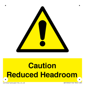Caution Reduced Headroom